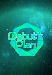 Debut‘s plan